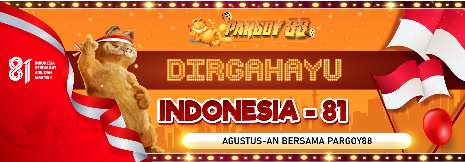 DIRGAHAYU INDONESIA 81